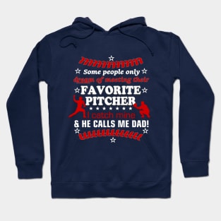 Baseball Dad Pitcher Catcher Father Son Hoodie